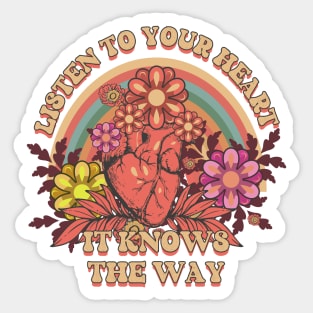 LISTEN TO YOUR HEART IT KNOWS THE WAY INSPIRATIONAL QUOTE Sticker
